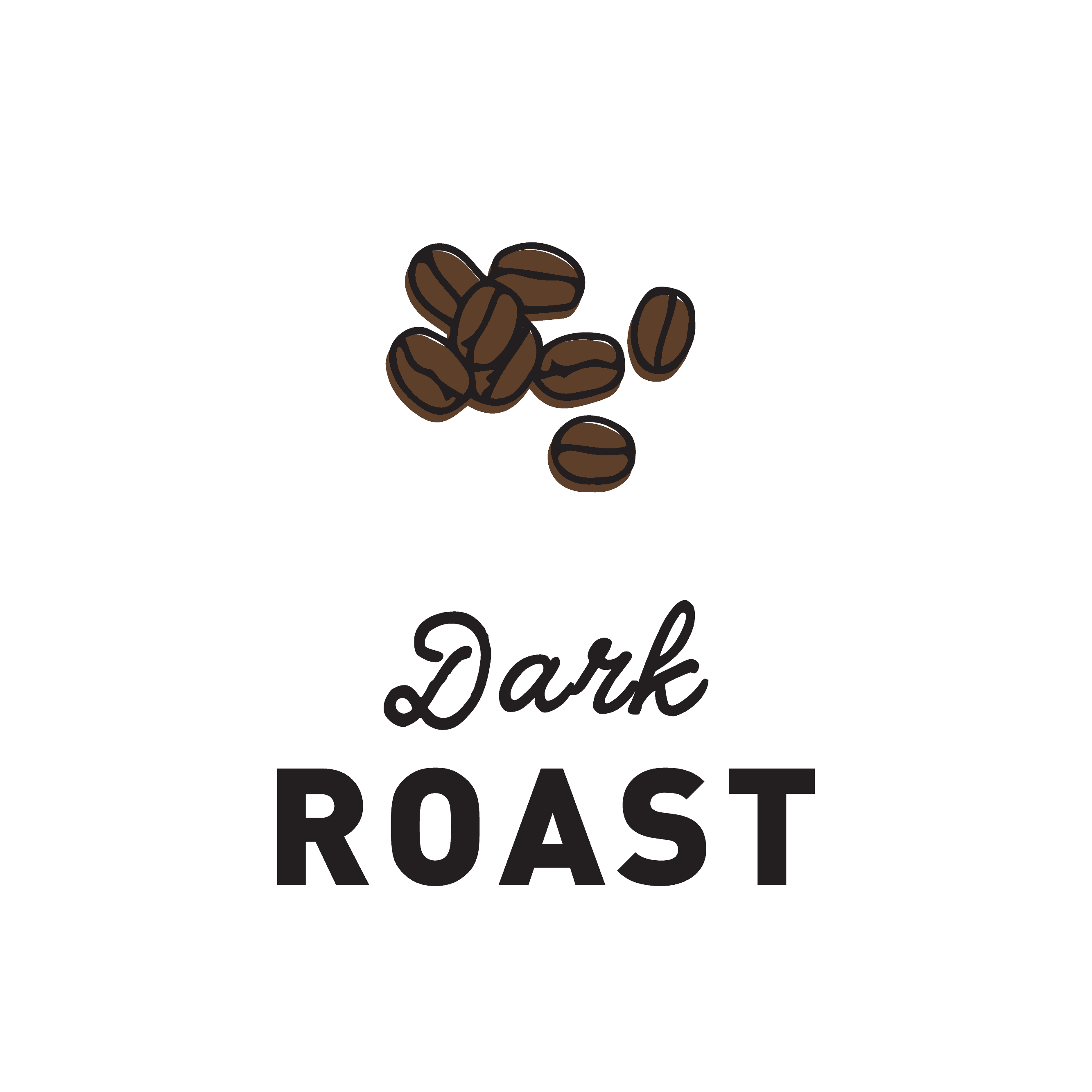 Dark Roast 02